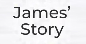 James' Story