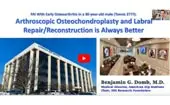 AAOS 2024 Debate Arthroscopic Osteochondroplasty and Labral Repair/Reconstruction is Always Better