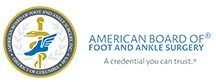 Visit American Board of Foot and Ankle Surgery website