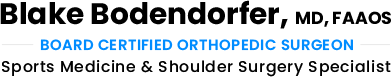 Blake Bodendorfer, M.D. Orthopedic Surgeon