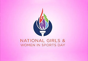 National Girls & Women in Sports Day