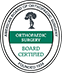 Board Certification - Orthopedic Surgery