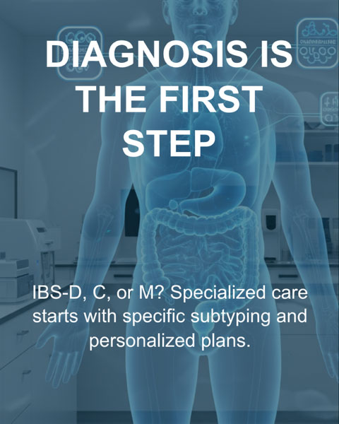 Diagnosis is the first step in IBS treatment
