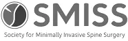 Society for Minimally Invasive Spine Surgery (SMISS)