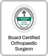 Board Certified Orthopaedic Surgeon